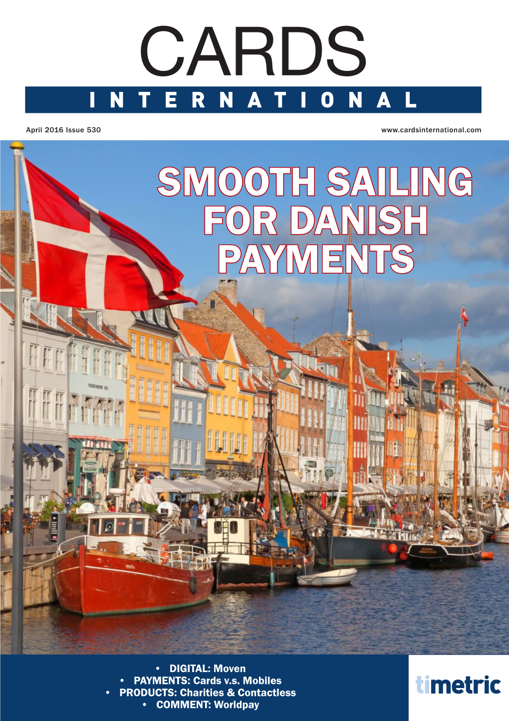 Smooth Sailing for Danish Payments