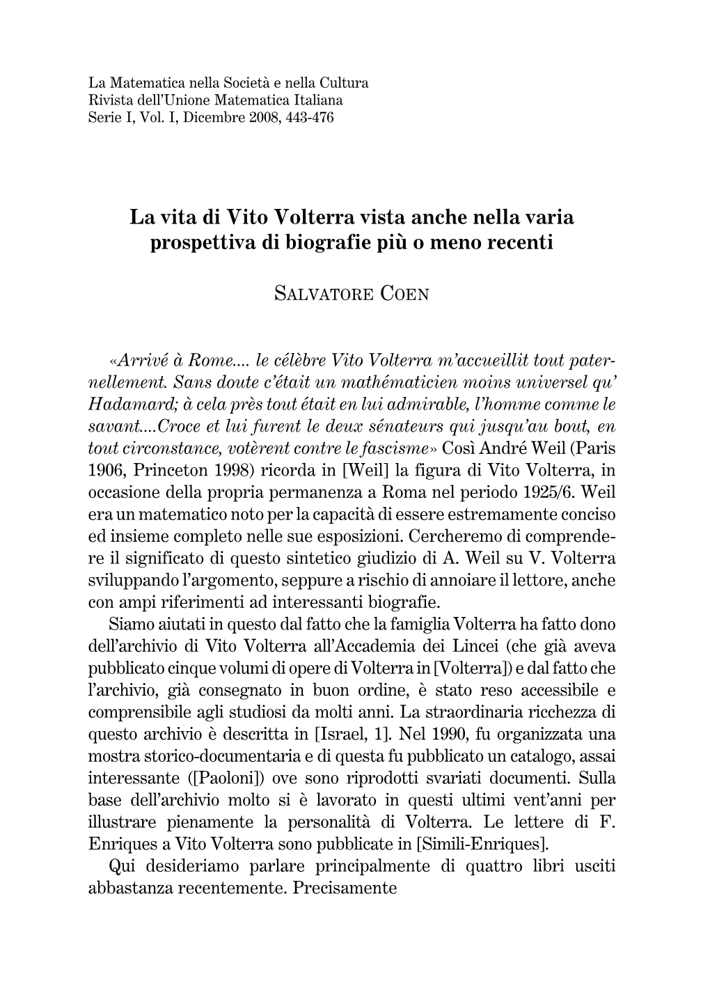 La Vita Di Vito Volterra Vista Anche Nella Varia Prospettiva Di Biografie Piuá O Meno Recenti