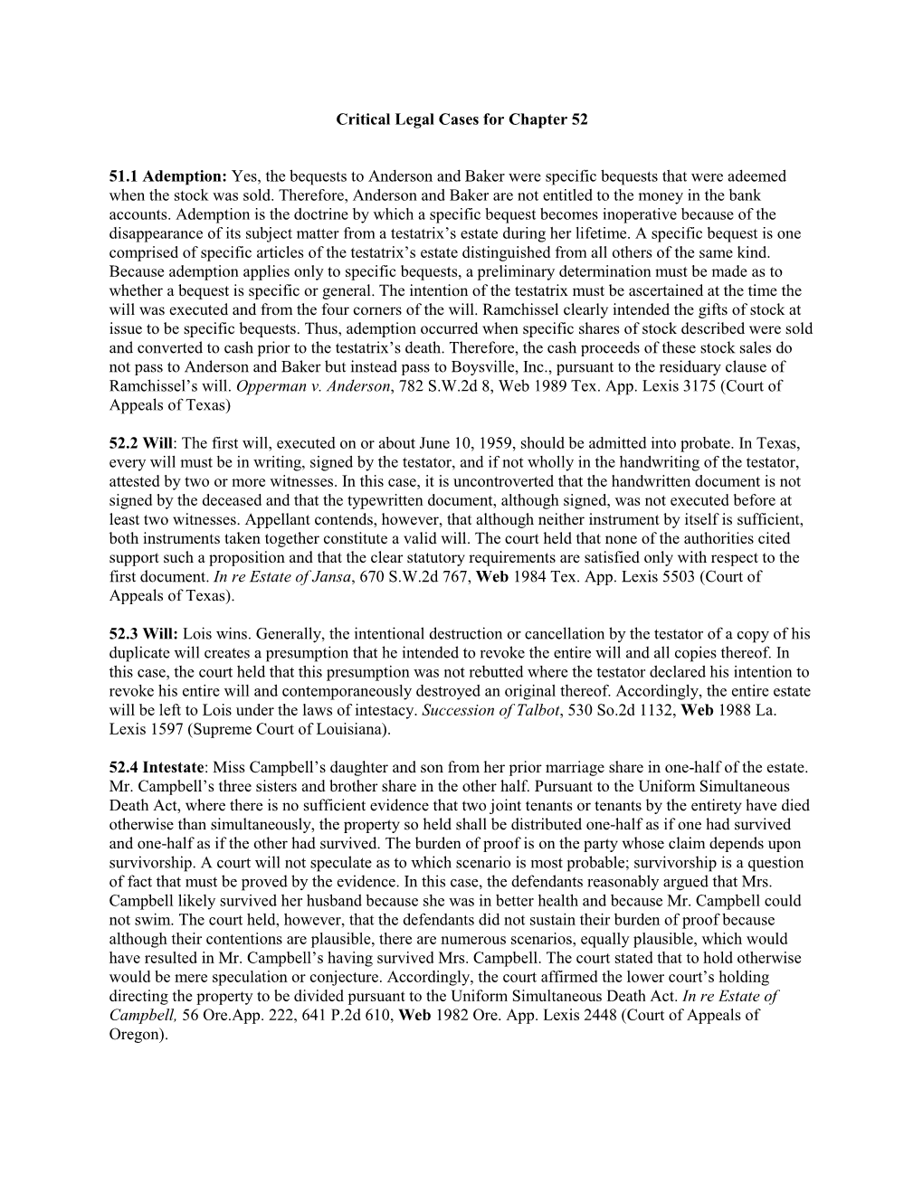 Critical Legal Cases for Chapter 52 51.1 Ademption: Yes, the Bequests to Anderson and Baker Were Specific Bequests That Were