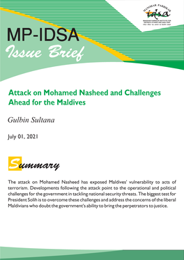 Attack on Mohamed Nasheed and Challenges Ahead for the Maldives