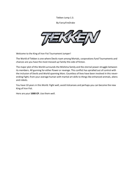 Tekken Jump 1.3. by Fancyfiredrake Welcome to the King of Iron Fist