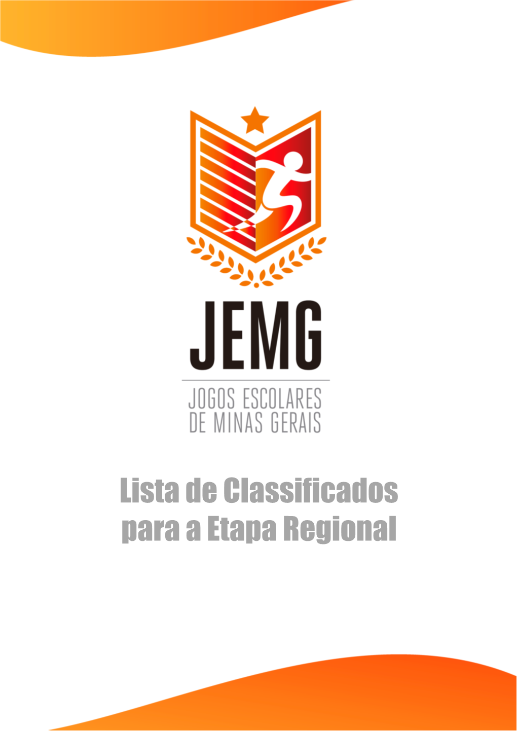 Lista De Classificados Para a Etapa Regional