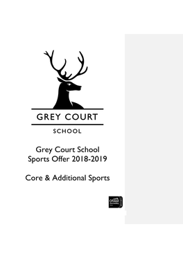 Grey Court School Sports Offer 2018-2019 Core & Additional Sports