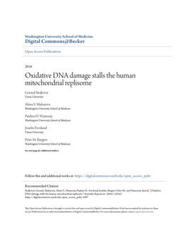 Oxidative DNA Damage Stalls the Human Mitochondrial Replisome Gorazd Stojkovič Umeå University