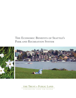 The Economic Benefits of Seattle's Park and Recreation System