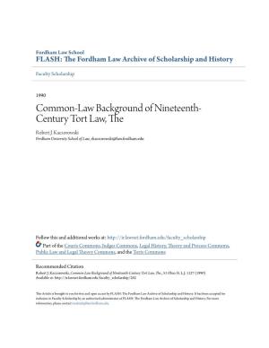 Common-Law Background of Nineteenth-Century Tort Law, the , 51 Ohio St