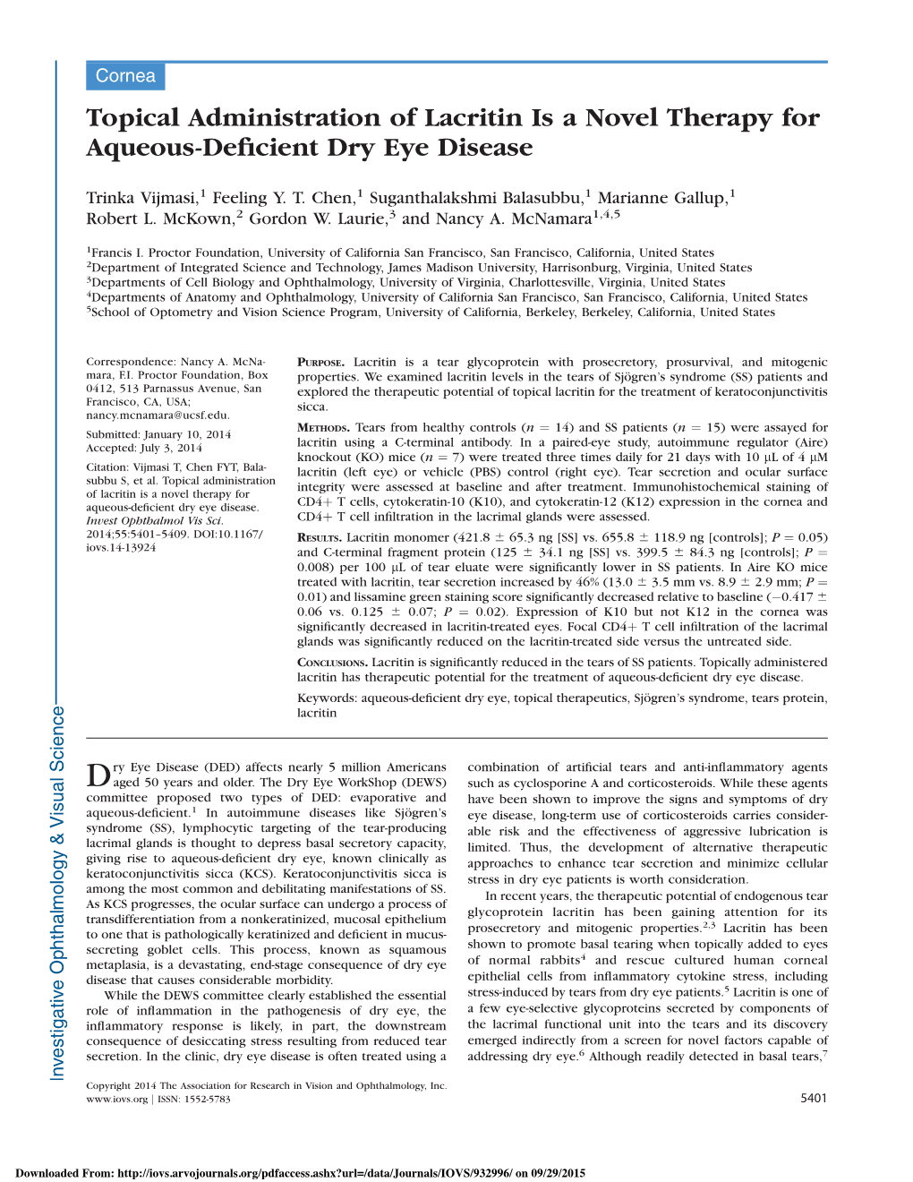 Topical Administration of Lacritin Is a Novel Therapy for Aqueous-Deﬁcient Dry Eye Disease
