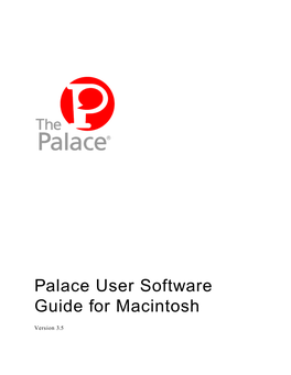 Palace User Software Guide for Macintosh