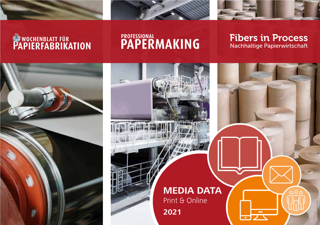 MEDIA DATA Print & Online 2021 CONTENTS D 11579 D Die Fachzeitschrift Für Die Papier- Und Zellstof Ndustrie September 9 2020