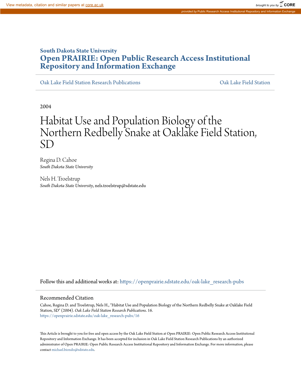 Habitat Use and Population Biology of the Northern Redbelly Snake at Oaklake Field Station, SD Regina D