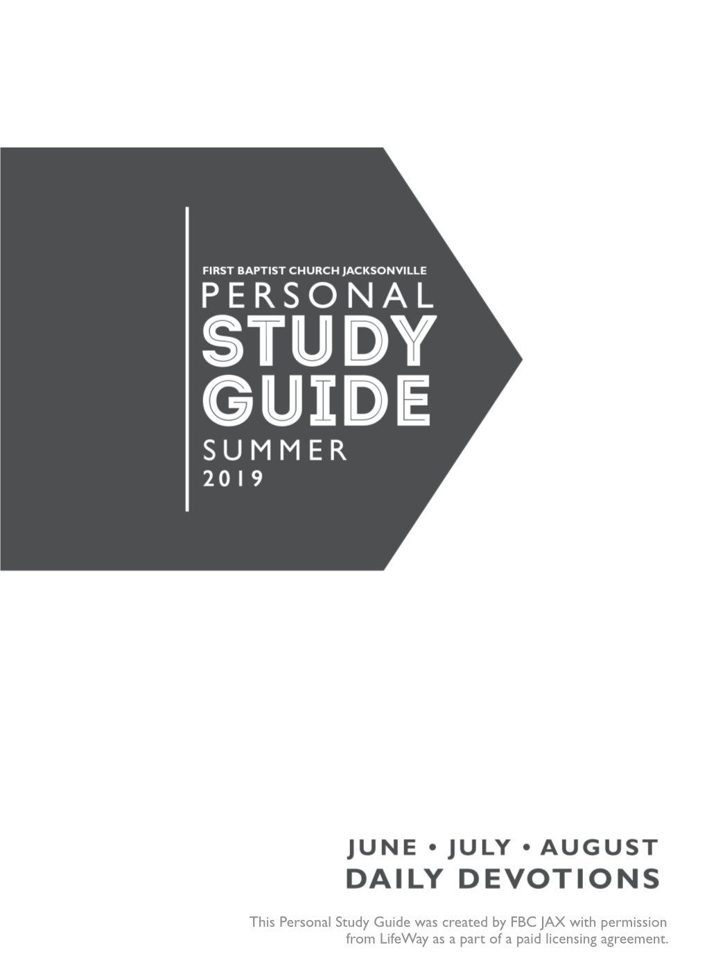 This Personal Study Guide Was Created by FBC JAX with Permission from Lifeway As a Part of a Paid Licensing Agreement