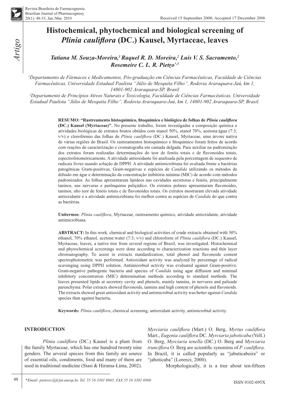 Histochemical, Phytochemical and Biological Screening of Plinia Cauliflora (DC.) Kausel, Myrtaceae, Leaves