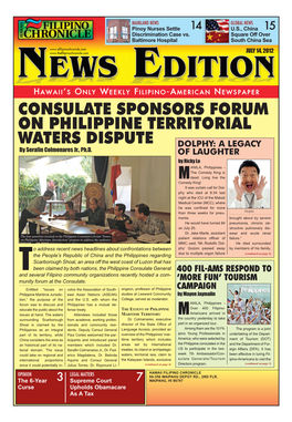 Consulate Sponsors Forum on Philippine Territorial Waters Dispute Dolphy: a Legacy by Serafin Colmenares Jr., Ph.D