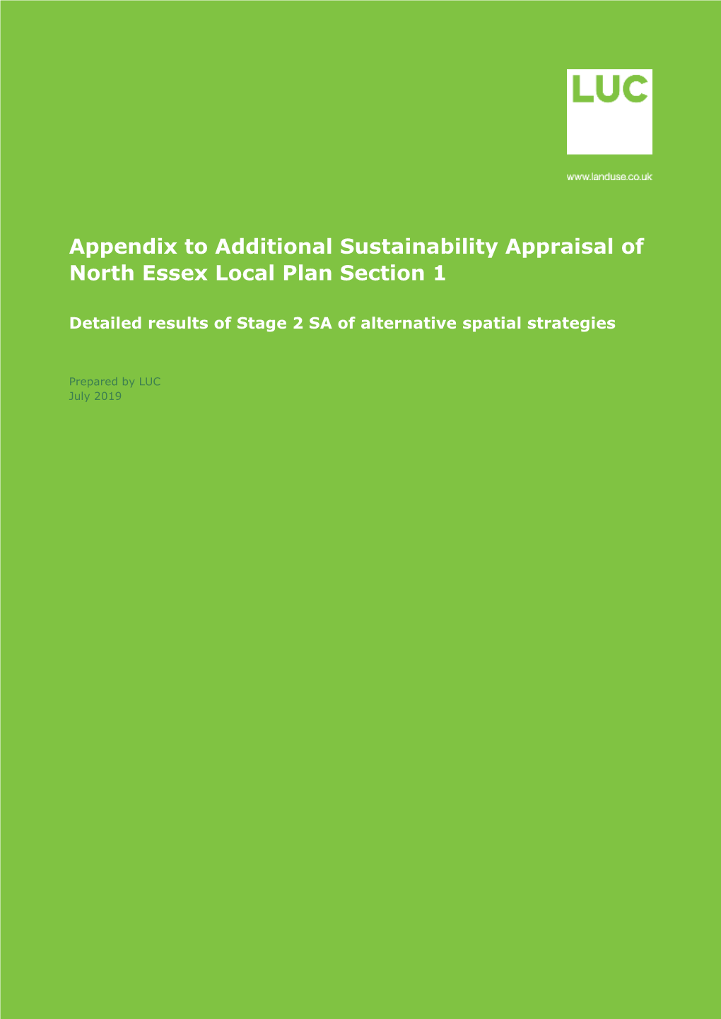 Appendix to Additional Sustainability Appraisal of North Essex Local Plan Section 1