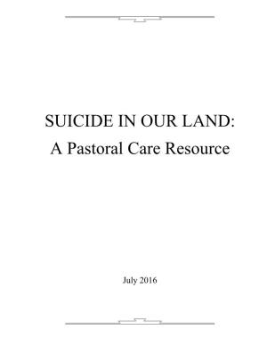 Suicide in Our Land: a Pastoral Care Resource PDF Download
