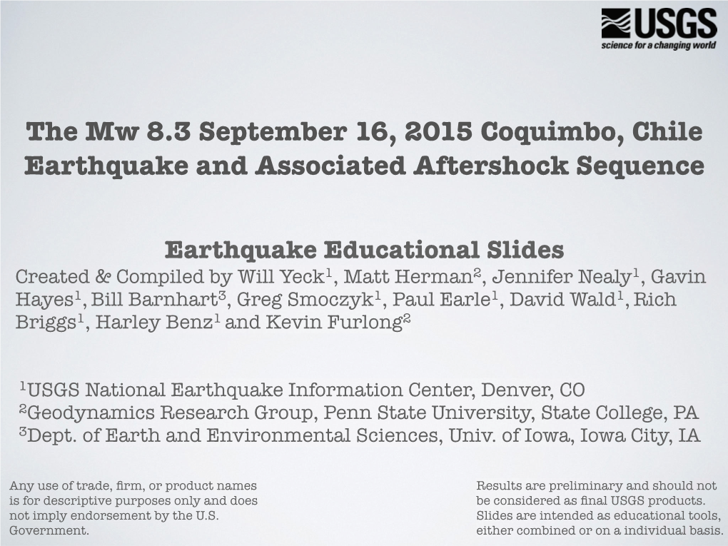 The Mw 8.3 September 16, 2015 Coquimbo, Chile Earthquake and Associated Aftershock Sequence