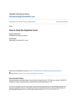 How to Save the Supreme Court