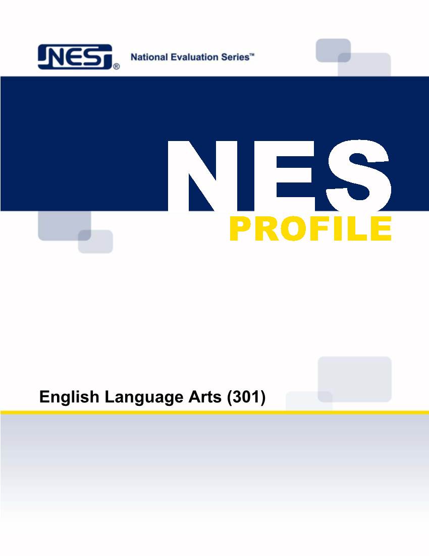 English Language Arts (301) Copyright © 2009 Pearson Education, Inc