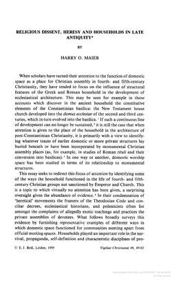 Religious Dissent, Heresy and Households in Late Antiquity*