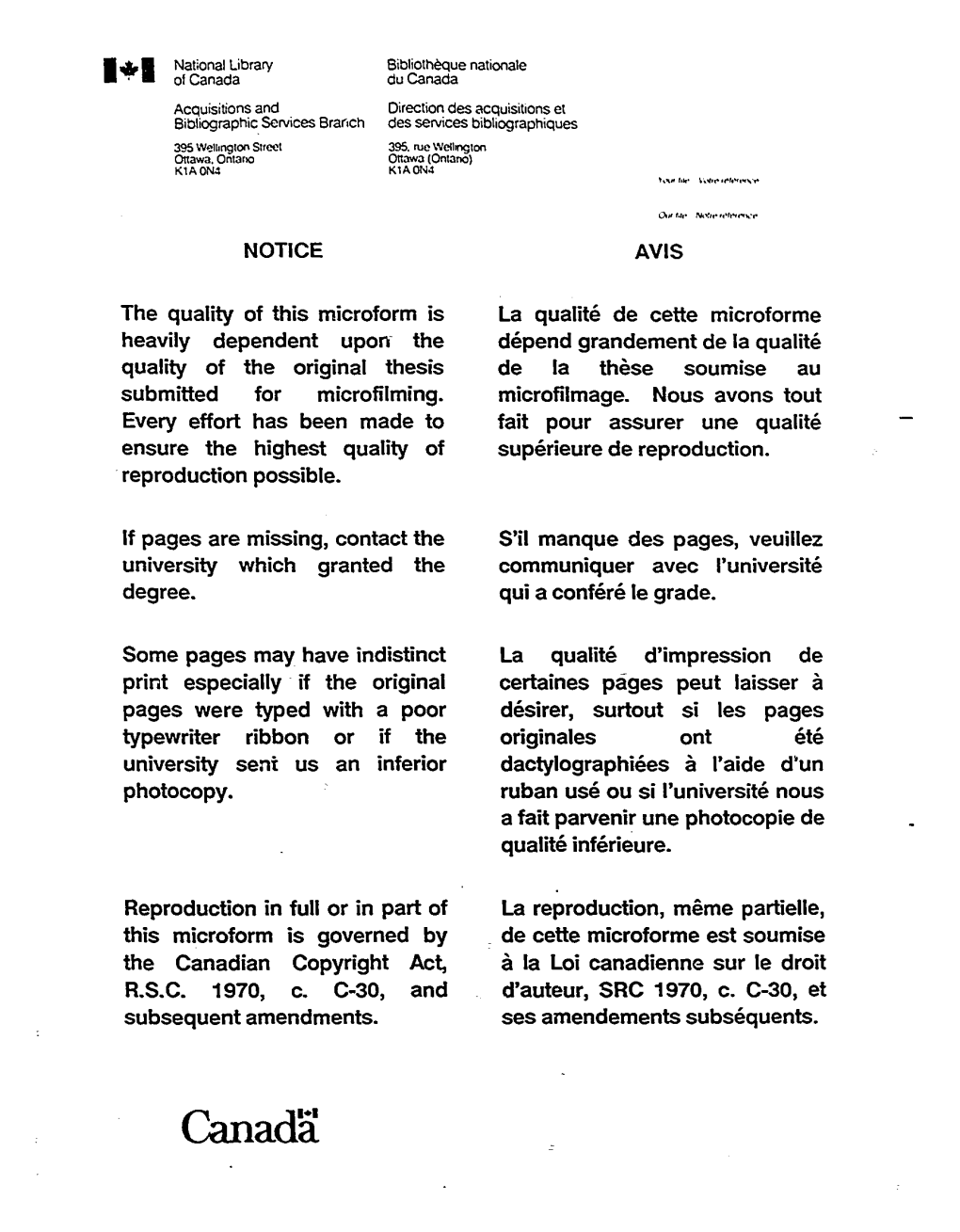 Canada Du Canada Acquisitions and Direction Des Acquisitions Et Bibliographie Services Brar.Ch Des Services Bibliographiques 395 Welhnglon Sueet 395