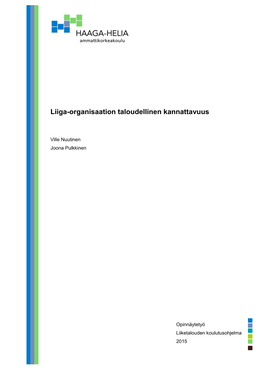 Liiga-Organisaation Taloudellinen Kannattavuus