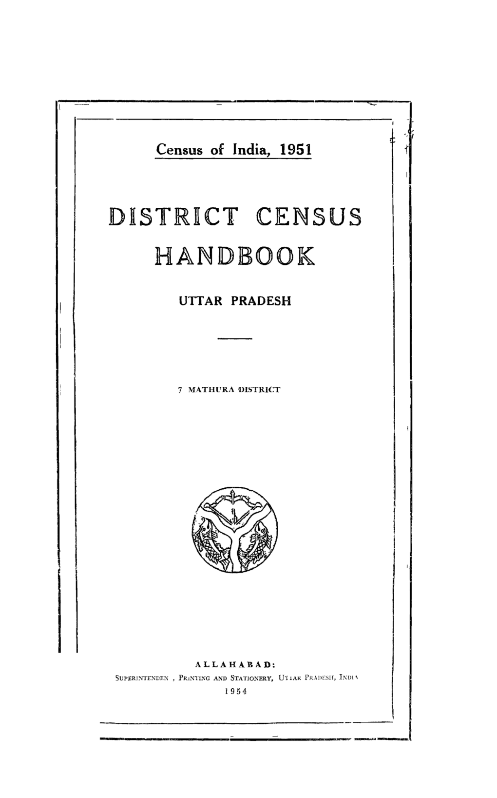 District Census Handbook, 7-Mathura, Uttar Pradesh