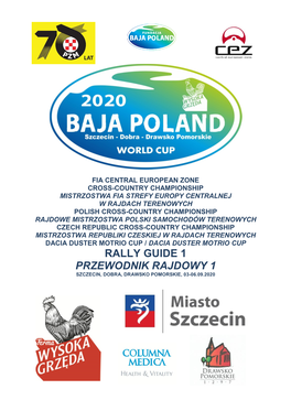 Rally Guide 1 Przewodnik Rajdowy 1 Szczecin, Dobra, Drawsko Pomorskie, 03-06.09.2020