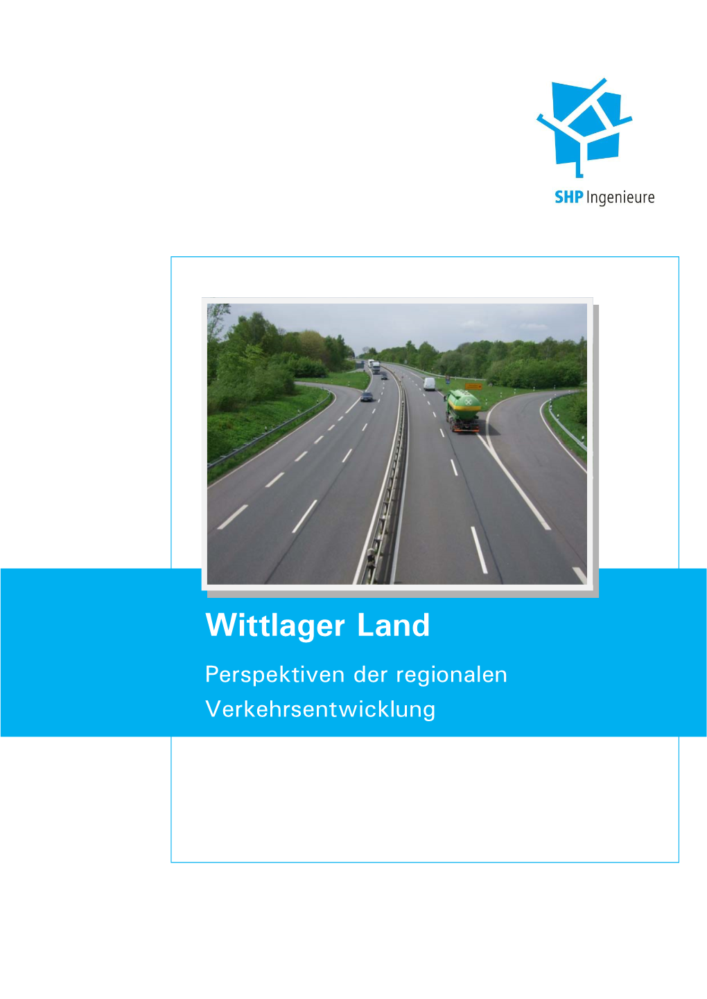 Perspektiven Der Regionalen Verkehrsentwicklung Im Wittlager