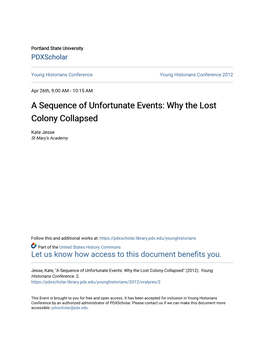 Why the Lost Colony Collapsed