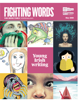 Young Irish Writing the IRISH TIMES 2 Fighting Words 2018 May 2018