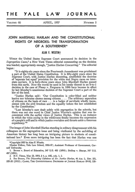 John Marshall Harlan and the Constitutional Rights of Negroes: the Transformation of a Southerner*