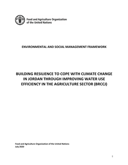 Building Resilience to Cope with Climate Change in Jordan Through Improving Water Use Efficiency in the Agriculture Sector (Brccj)