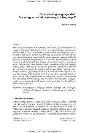 On Explaining Language Shift: Sociology Or Social Psychology of Language?1