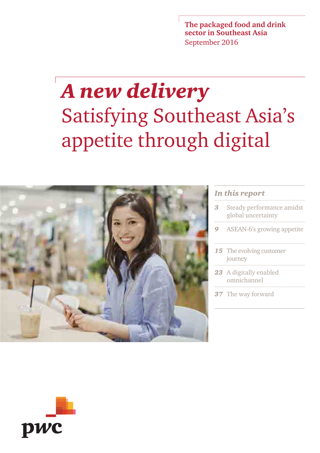 A New Delivery Satisfying Southeast Asia's Appetite Through Digital