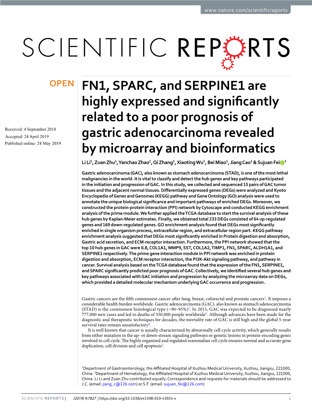 FN1, SPARC, and SERPINE1 Are Highly Expressed and Significantly