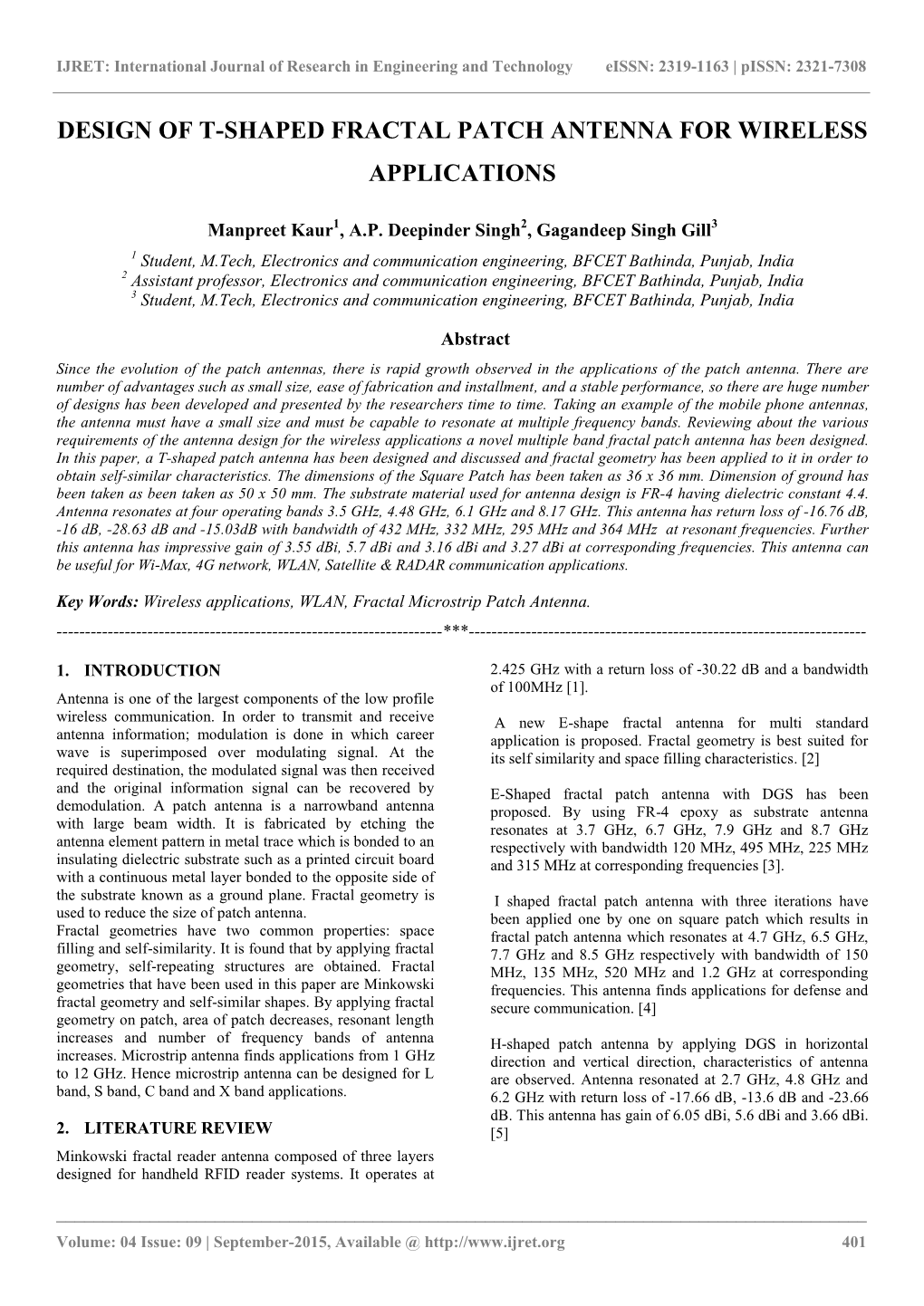 Design of T-Shaped Fractal Patch Antenna for Wireless Applications