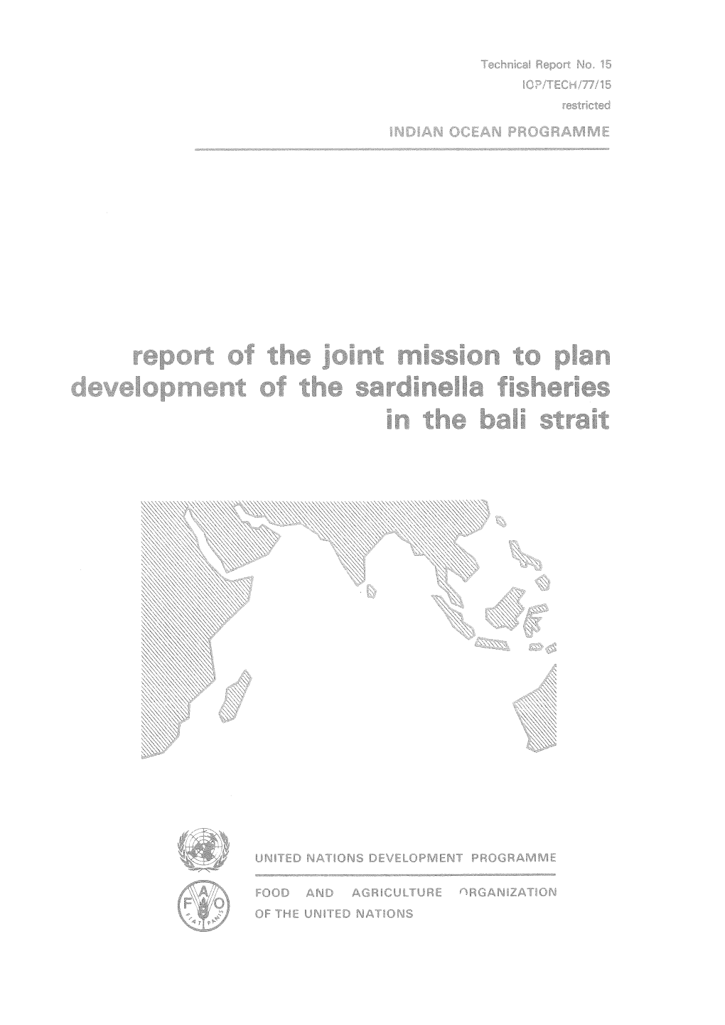 Report of the Joint Mission to Plan Development of the Sardinella F'isheries in the Bali Strait