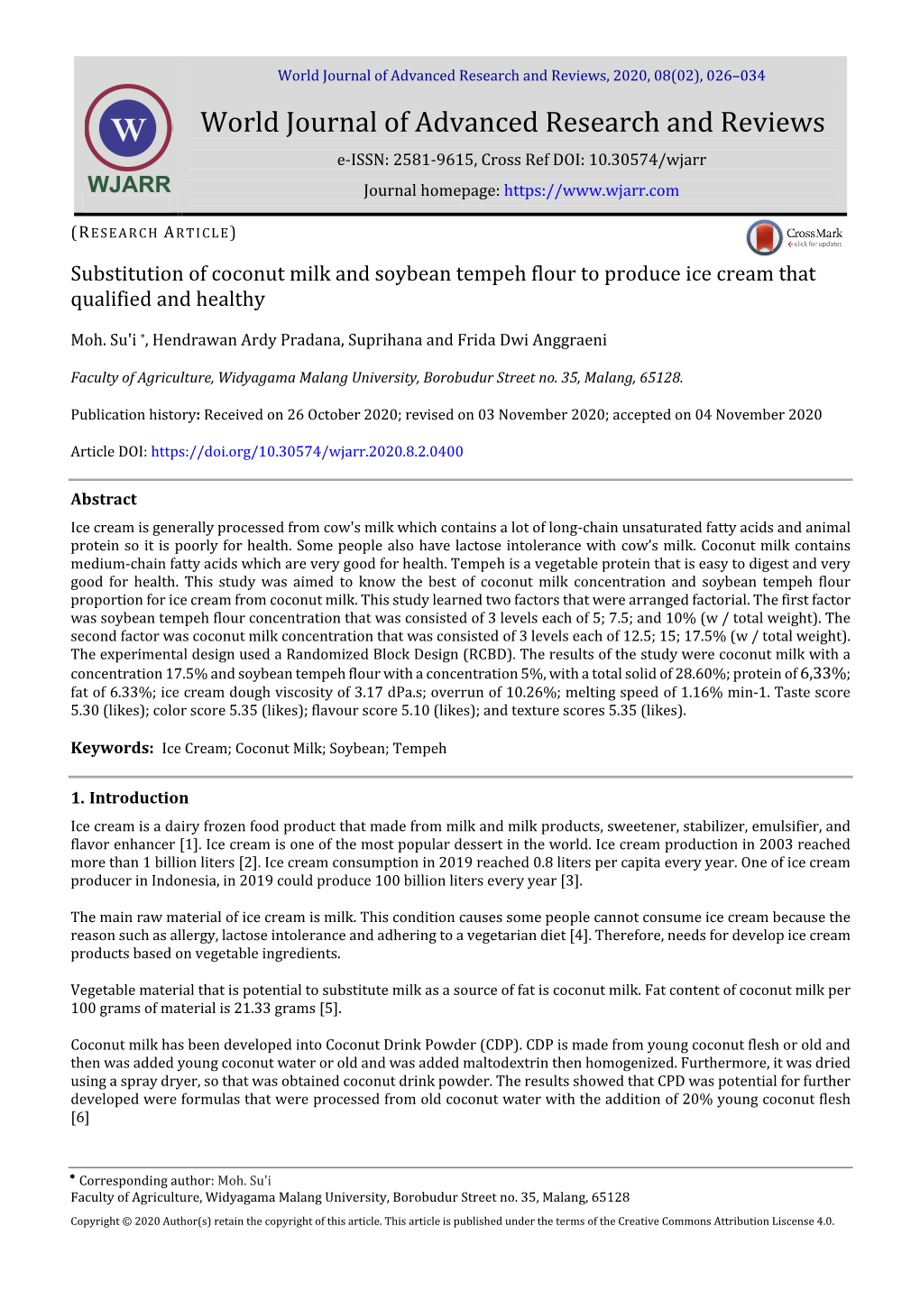 Substitution of Coconut Milk and Soybean Tempeh Flour to Produce Ice Cream That Qualified and Healthy