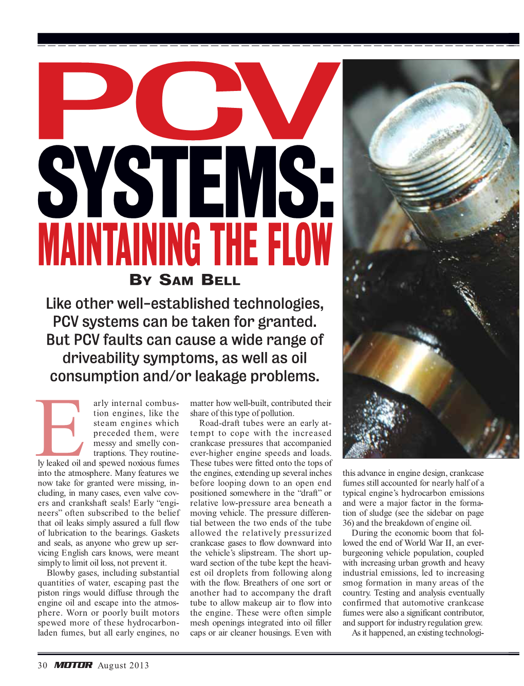 PCV SYSTEMS: MAINTAINING the FLOW by SAM BELL Like Other Well-Established Technologies, PCV Systems Can Be Taken for Granted