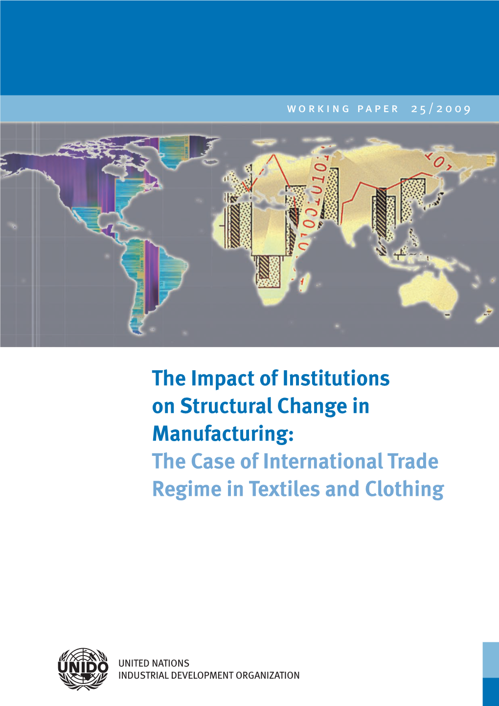 The Case of International Trade Regime in Textiles and Clothing