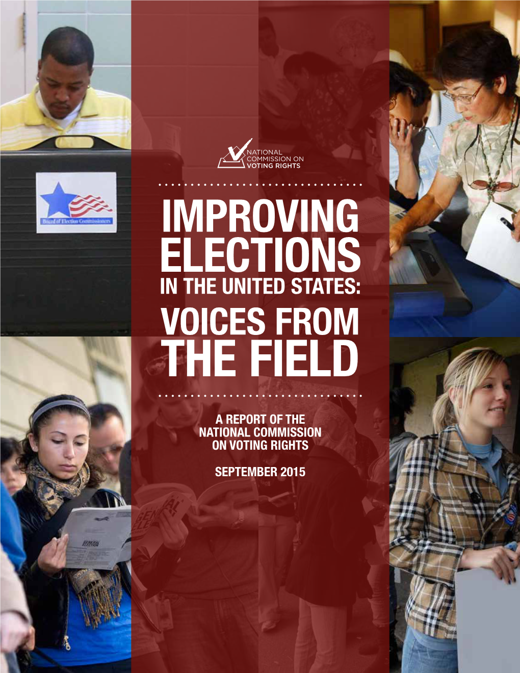 Improving Elections in the United States: Voices from the Field