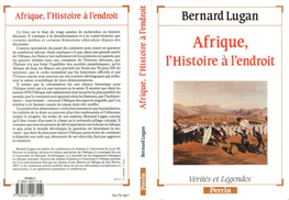 Afrique, !'Histoire À L'endroit Bernard Lugan