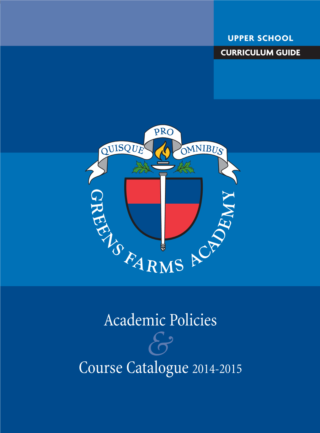 Academic Policies Course Catalogue 2014-2015