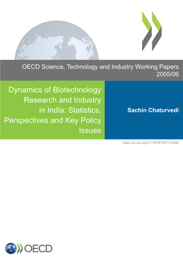 Dynamics of Biotechnology Research and Industry in India: Statistics, Sachin Chaturvedi Perspectives and Key Policy Issues
