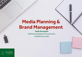 Media Planning & Brand Management