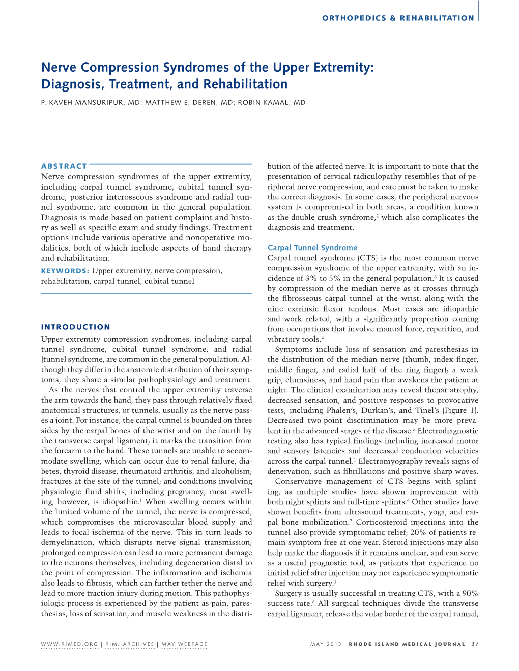 Nerve Compression Syndromes of the Upper Extremity: Diagnosis, Treatment, and Rehabilitation