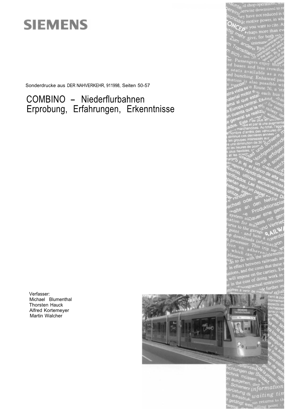 COMBINO - Niederflurbahnen Erprobung, Erfahrungen, Erkenntnisse