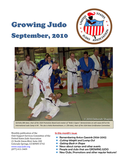 GROWING JUDO  New Clubs, Promotions and Other Regular Features!