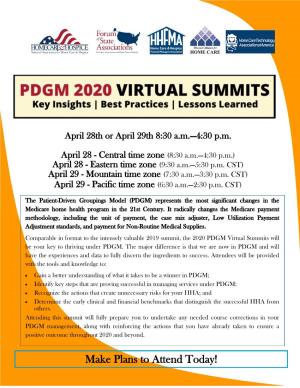 Make Plans to Attend Today! PDGM 2020 Virtual Summits — Program Descriptions