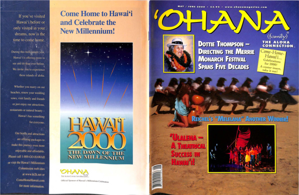 Come Home to Hawai'i and Celebrate the New Millennium!